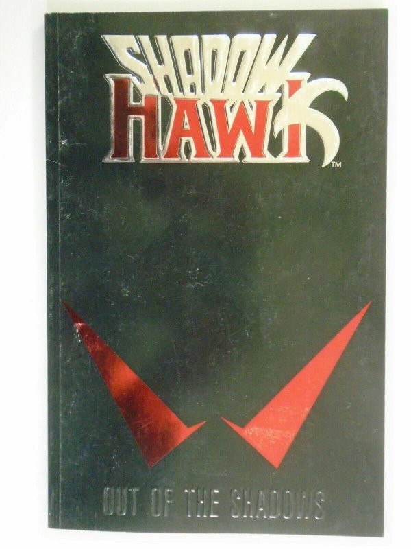 Shadowhawk Out of the Shadows TPB SC 4.0 VG (1993 Image)