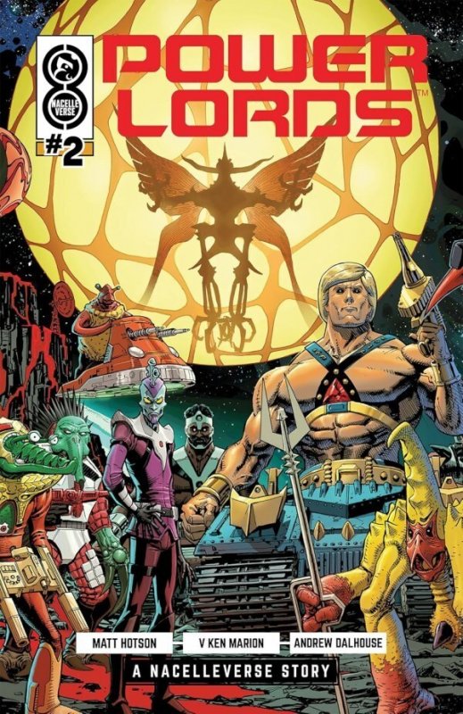 Power Lords #2 Cover A or B (Pick a Variant) Bagged & Boarded (Oni Press 2025)