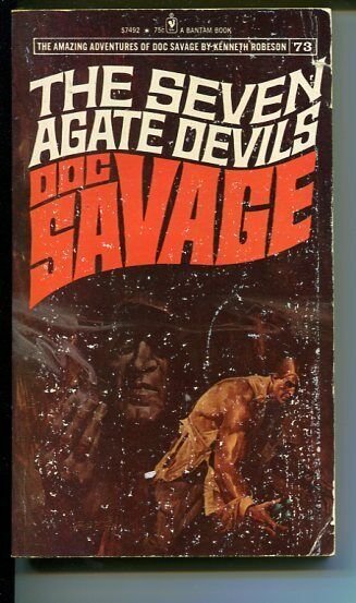 DOC SAVAGE-THE SEVEN AGATE DEVILS-#73-ROBESON-G-FRED PFEIFFER COVER-1ST ED G