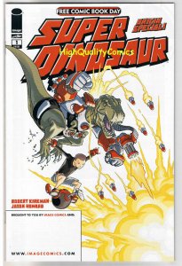 SUPER DINOSAUR, FCBD, Preview, Origin, T-Rex, 2011, NM
