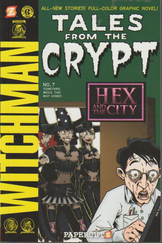 TALES FROM THE CRYPT - #7 - PAPERCUTZ - GRAPHIC NOVEL - DEMONS - WEREWOLVES +