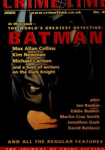 Crime Time Magazine 46 2005 Batman Max Allan Collins Kim Newman