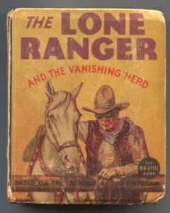 Lone Ranger -and the Vanishing Herd #1196 1936-Whitman-With Silver & Tont-rad...