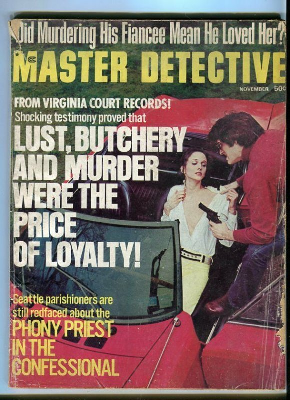 THE MASTER DETECTIVE-NOV/1973-PHONY PRIEST-LUST-BUTCHERY-RAPE-SLAYING DIV P/FR