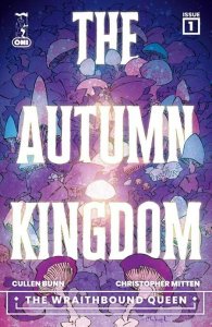 The Autumn Kingdom Wraithbound Queen #1 Comic Book 2026 - Oni
