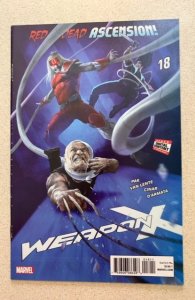 Weapon X #18 (2018) Greg Pak Story Yildiray Cinar Art Rahzzah Omega Red Cover
