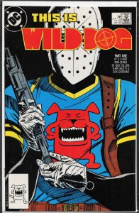 Wild Dog #1 (1987) [Key Issue]