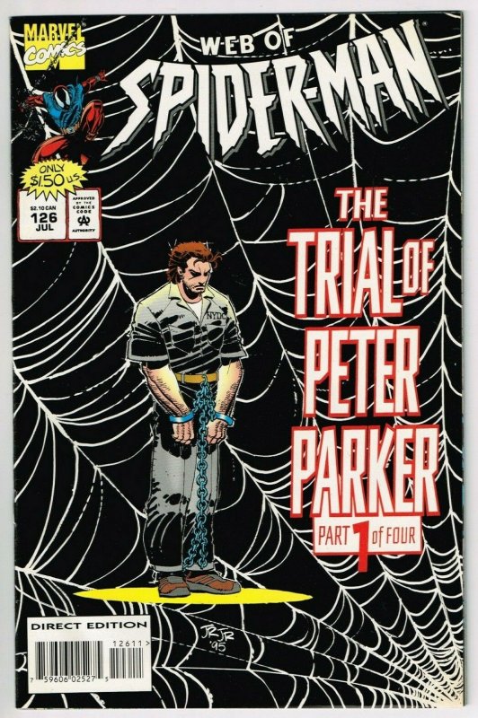 Web of Spider Man #126 (1985) - 9.4 NM *Cool Cover/Trial of Peter Parker*