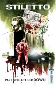 Stiletto (2019) #1 VF/NM Palle Schmidt Cover and Art Image Comics