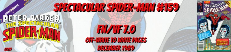 Spectacular Spider-Man 159 FN/VF 7.0 Cosmic Marvel 1989