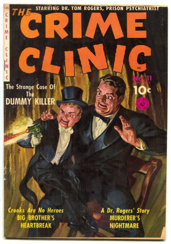 Crime Clinic #11 1951- Classic Ventriloquist Saunders cover- G/VG