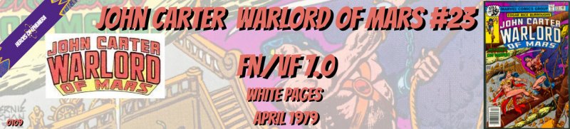 John Carter Warlord of Mars 23 FN/VF 7.0 Marvel 1979
