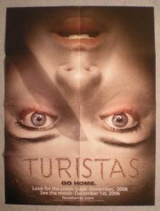 TURISTAS GO HOME Promo poster, 18x24, 2006, Unused, more Promos in store