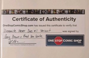 Die!namite Never Dies #1 Galaxy Con Exclusive 2X Signed Gary Brown & Van Lente