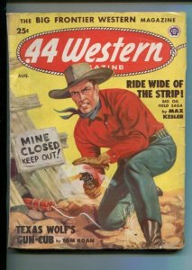 .44 WESTERN-08/1949-VIOLENT WESTERN PULP THRILLS-DYNAMITE-KESLER-ROAN-vg