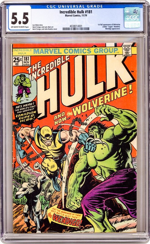 The Incredible Hulk #181  (1974) CGC Graded 5.5 - 1st Full App of Wolverine!