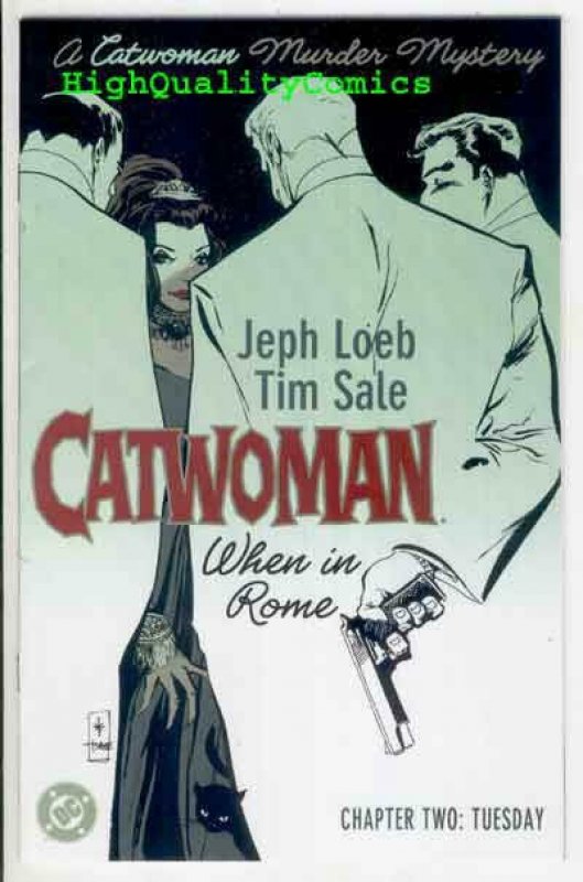 CATWOMAN : WHEN in ROME #1 2 3 4 5 6, NM, Jeph Loeb, Tim Sale, more CW in store