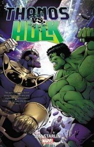 Thanos vs. Hulk TPB #1 VF/NM ; Marvel | Jim Starlin