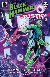 Black Hammer Justice League #2 Cvr A Walsh (Dark Horse, 2019) NM