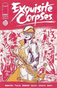 Exquisite Corpses #4 Image Comics Michael Walsh Polybagged Variant Cover C NM
