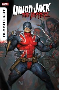 Union Jack The Ripper Blood Hunt # 1 Cover A NM Marvel 2024 Ships May 22nd