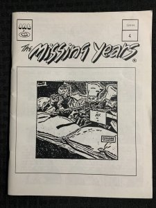 1993 THE MISSING YEARS FANZINE #4 VG+ 4.5 Flash Gordon / Terry and the Pirates