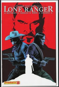 The Lone Ranger #6 (2007) The Lone Ranger