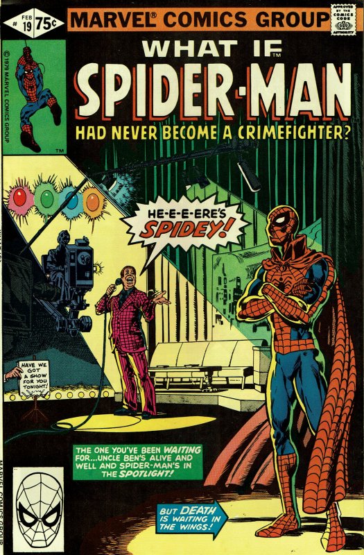 What If... #19 - VF/NM - Spider-Man had Never Become a Crimefighter?