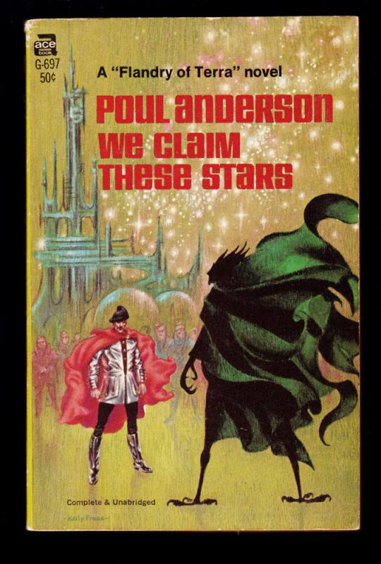 Anderson, Poul: We Claim These Stars. Ace G-697.