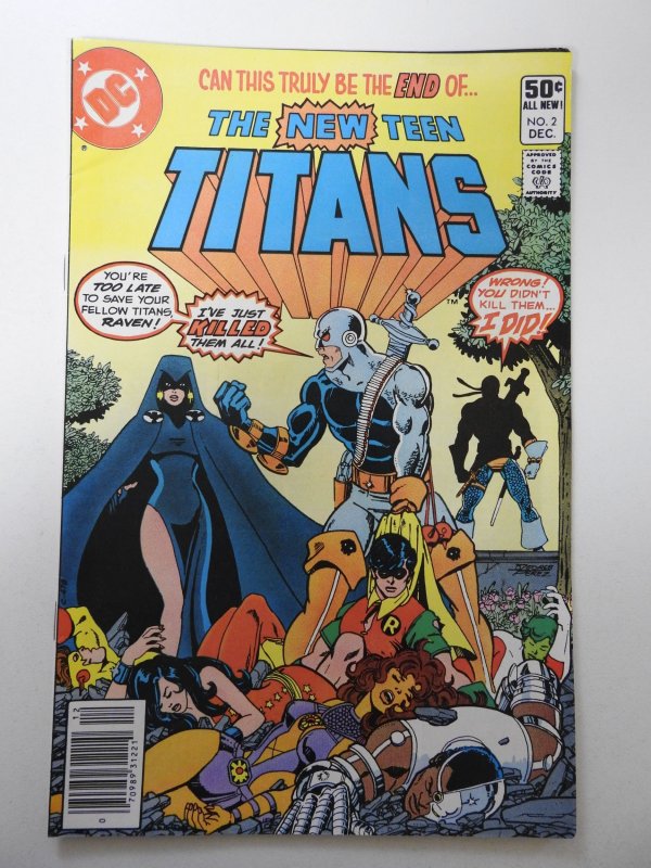 The New Teen Titans #2 (1980) FN/VF Cond! 1st app of Deathstroke the Terminator!