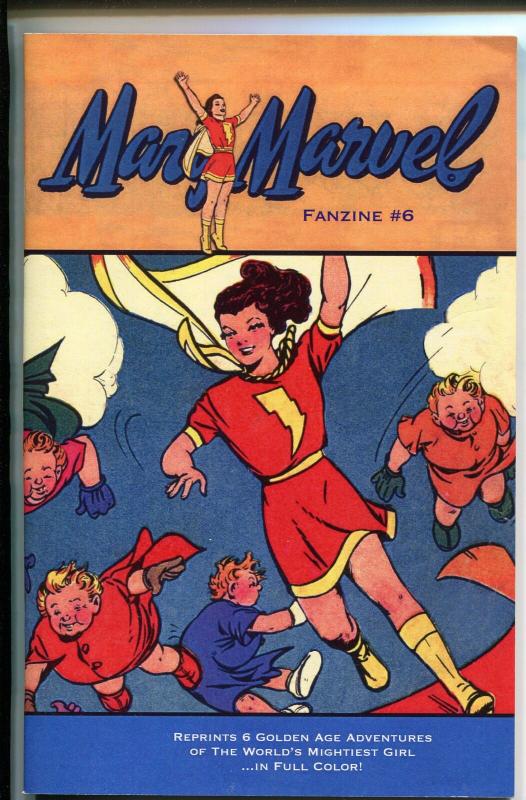 MARY MARVEL FANZIINE #6 2006-GOLDEN AGE REPRINTS-5 1/4 X 7 5/8-COLOR-nm