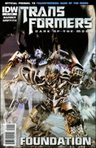 Transformers 3 Movie Prequel: The Foundation #1 FN ; IDW