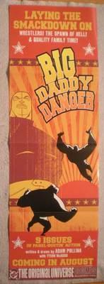 BIG DADDY DANGER Promo Poster,  11\x34\, 2002, Unused, mo...