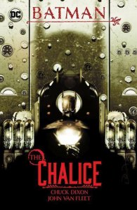 Batman The Chalice Tp DC Comics