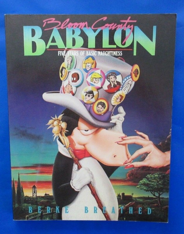 1986 BLOOM COUNTY BABYLON/5 years of naughtiness by Berke Breathed SC VF+ 8.5