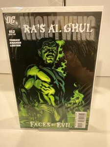 Nightwing #152  2009  9.0 (our highest grade)  Batman RIP!  Faces of Evil!