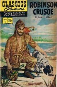 Classics Illustrated (Gilberton) #10 (11th) GD ; Gilberton | low grade comic Rob