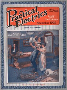 Practical Electrics #1 11/1921-1st issue-Hugo Gernsback-electricity-VG