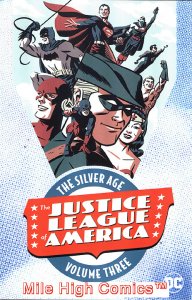 JUSTICE LEAGUE OF AMERICA: SILVER AGE TPB (2016 Series) #3 Near Mint