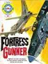 Fortress Gunner