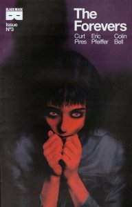 The Forevers #3 Comic Book 2017 - Black Mask