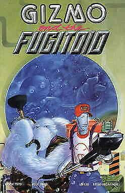 Gizmo and the Fugitoid #2 FN; Mirage | save on shipping - details inside