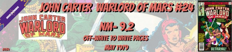 John Carter Warlord of Mars 24 NM- 9.2 Marvel 1979