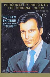 Original Crew, The #1 FN ; Personality | Star Trek William Shatner