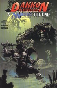 Dakkon Blackblade #1 VF/NM ; Acclaim | Magic the Gathering Legend