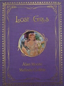 Lost Girls Hardcover Collection with Slipcase #1-3 1st Edition