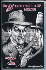 Other Detective Pulp Heroes #1 1992-Wooda N. Carr-First issue-pulp vault stor...