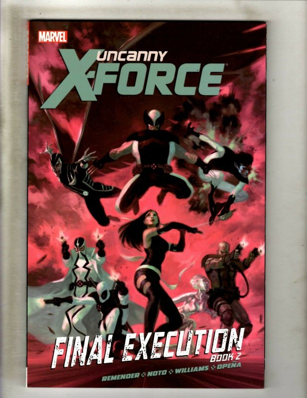 Uncanny X-Force Final Execution Book 2 Marvel Comics TPB Graphic Novel Vol 7 HR8 