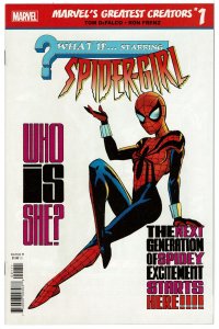 Marvel's Greates Creators. What If Spider-Girl #1  (Jul 2019, Marvel)  9.4 NM