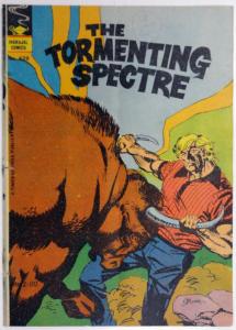 The Tormenting Spectre
